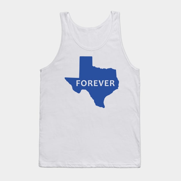 Texas Forever Tank Top by fandemonium